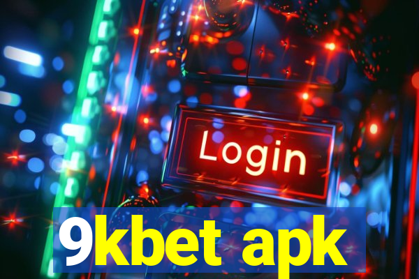 9kbet apk